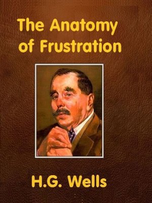 cover image of The Anatomy of Frustration
